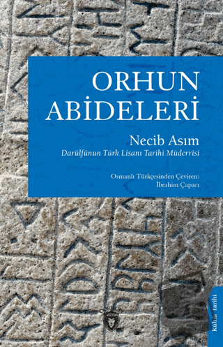 Orhun Abideleri - Necib Asım - Dorlion Yayınları - Fiyatı - Yorumları 