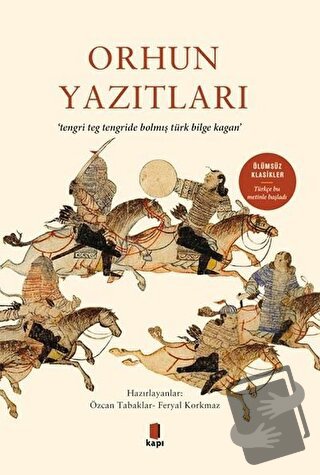 Orhun Yazıtları - Feryal Korkmaz - Kapı Yayınları - Fiyatı - Yorumları