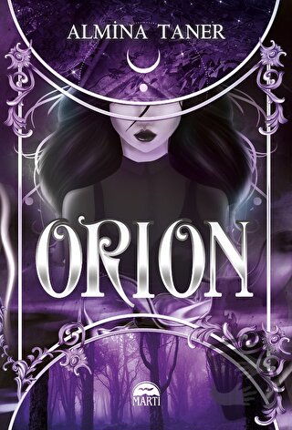 Orion - Almina Taner - Martı Yayınları - Fiyatı - Yorumları - Satın Al