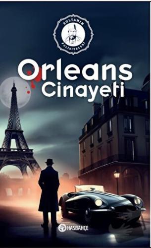 Orleans Cinayeti - Yasin Özkan - Hasbahçe - Fiyatı - Yorumları - Satın