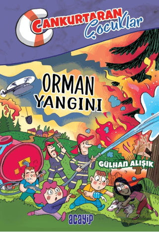 Orman Yangını - Gülhan Alışık - Acayip Kitaplar - Fiyatı - Yorumları -