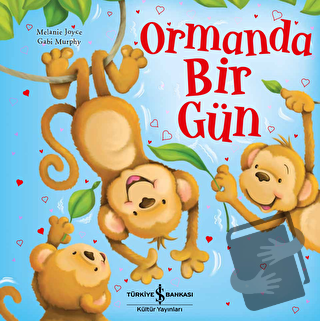 Ormanda Bir Gün - Melanie Joyce - İş Bankası Kültür Yayınları - Fiyatı