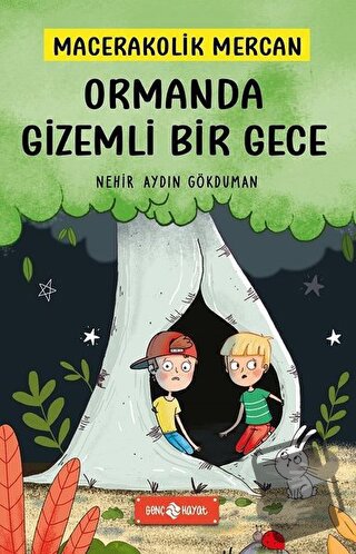 Ormanda Gizemli Bir Gece - Macerakolik Mercan 1 (Ciltli) - Nehir Aydın