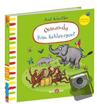 Ormanda Kim Saklanıyor (Ciltli) - Julia Donaldson - Beta Kids - Fiyatı