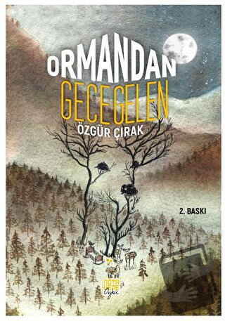 Ormandan Gece Gelen - Özgür Çırak - Nota Bene Yayınları - Fiyatı - Yor