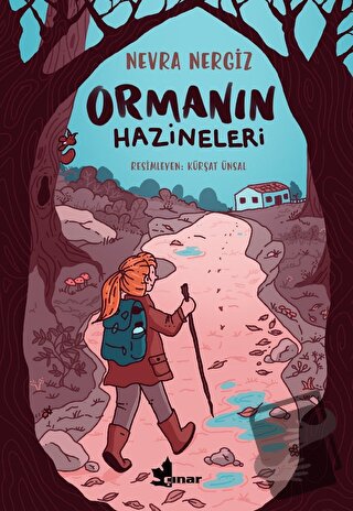 Ormanın Hazineleri - Nevra Nergiz - Çınar Yayınları - Fiyatı - Yorumla