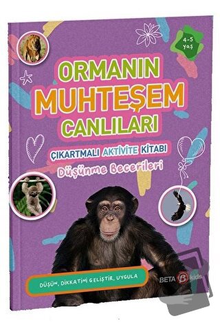 Ormanın Muhteşem Canlıları - Çıkartmalı Aktivite Kitabı - Buket Kurt -