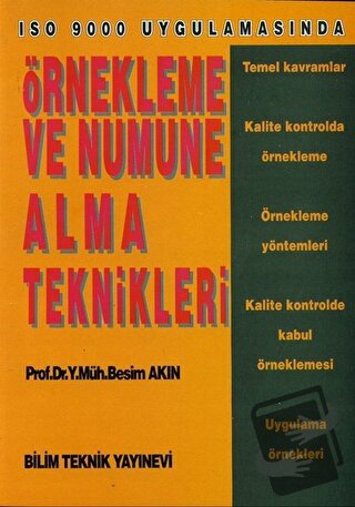 Örnekleme ve Numune Alma Teknikleri ISO 9000 Uygulamasında - Besim Akı