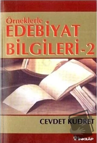 Örneklerle Edebiyat Bilgileri 2 - Cevdet Kudret - İnkılap Kitabevi - F