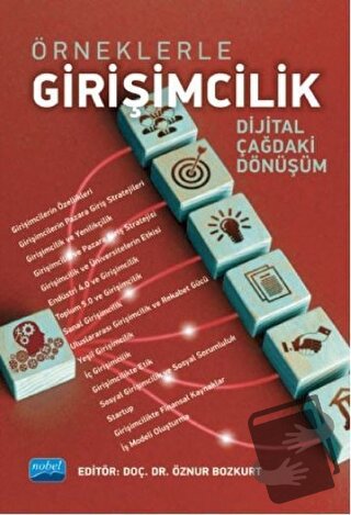 Örneklerle Girişimcilik - Öznur Bozkurt - Nobel Akademik Yayıncılık - 