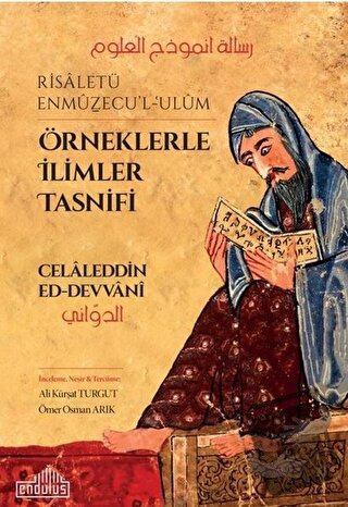 Örneklerle İlimler Tasnifi - Risaletü Enmüzecu’l-Ulüm - Celaleddin Ed-