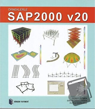 Örneklerle SAP 2000 - V20 - Engin Orakdöğen - Birsen Yayınevi - Fiyatı