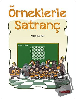 Örneklerle Satranç - Ozan Çapan - ODTÜ Geliştirme Vakfı Yayıncılık - F