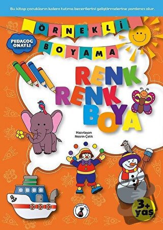 Örnekli Boyama - Renk Renk Boya 3+ Yaş - Nesrin Çelik - Misket Kitap -