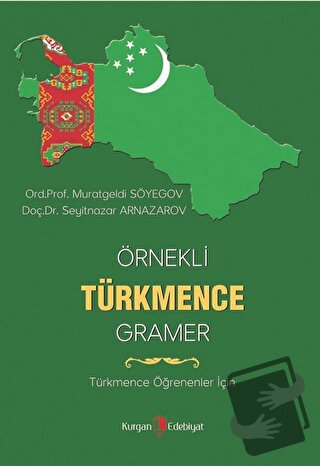 Örnekli Türkmence Gramer - Muratgeldi Söyegov - Kurgan Edebiyat - Fiya