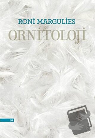 Ornitoloji - Roni Margulies - Everest Yayınları - Fiyatı - Yorumları -