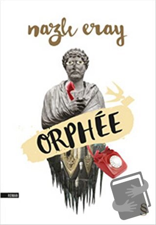 Orphee - Nazlı Eray - Everest Yayınları - Fiyatı - Yorumları - Satın A