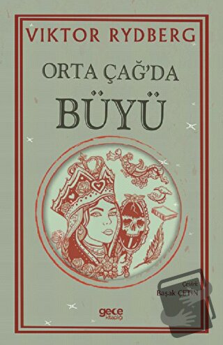 Orta Çağ’da Büyü - Viktor Rydberg - Gece Kitaplığı - Fiyatı - Yorumlar