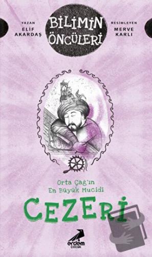 Orta Çağ’ın En Büyük Mucidi Cezeri - Elif Akardaş - Erdem Çocuk - Fiya