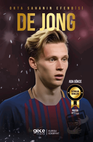 Orta Sahanın Efendisi - Frenkie de Jong, Ada Gökce, Gece Kitaplığı, Fi