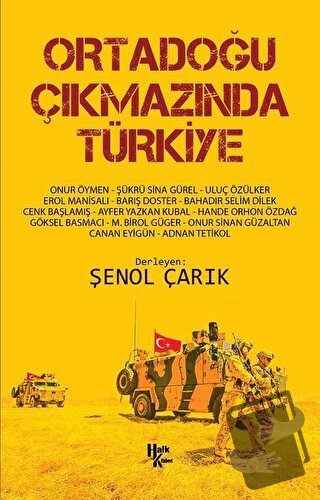 Ortadoğu Çıkmazında Türkiye - Şenol Çarık - Halk Kitabevi - Fiyatı - Y