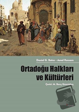 Ortadoğu Halkları ve Kültürleri - Amal Rassam - Dipnot Yayınları - Fiy