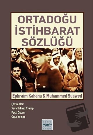 Ortadoğu İstihbarat Sözlüğü - Ephraim Kahana - İyidüşün Yayınları - Fi