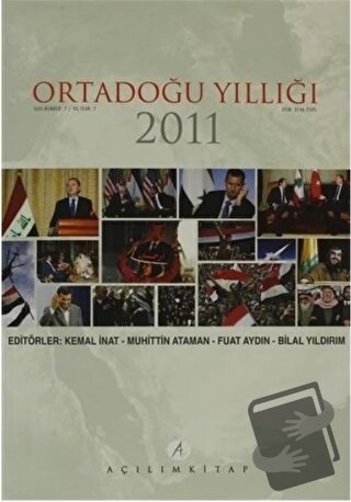 Ortadoğu Yıllığı 2011 Sayı: 7 Yıl: 7 - Bilal Yıldırım - Açılım Kitap -