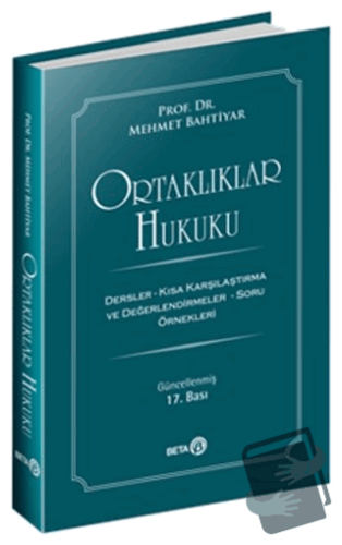 Ortaklıklar Hukuku - Mehmet Bahtiyar - Beta Yayınevi - Fiyatı - Yoruml