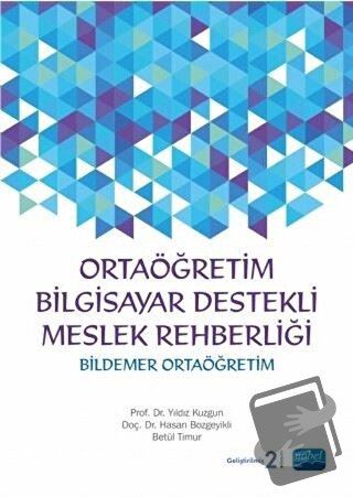 Ortaöğretim Bilgisayar Destekli Meslek Rehberliği - Bildemer Ortaöğret