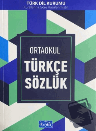 Ortaokul Türkçe Sözlük - Kolektif - Parıltı Yayınları - Fiyatı - Yorum