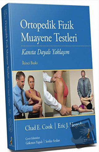 Ortopedik Fizik Muayene Testleri - Chad E. Cook - Pelikan Tıp Teknik Y