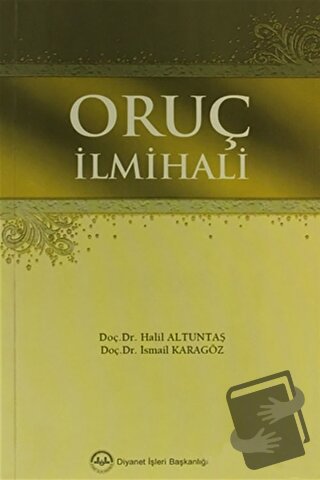 Oruç İlmihali - Halil Altuntaş - Diyanet İşleri Başkanlığı - Fiyatı - 