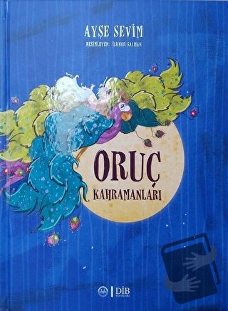 Oruç Kahramanları - Ayşe Sevim - Diyanet İşleri Başkanlığı - Fiyatı - 