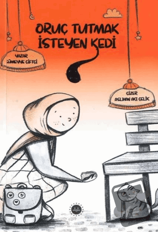 Oruç Tutmak İsteyen Kedi - Sümeyye Çiftçi - Diyanet İşleri Başkanlığı 