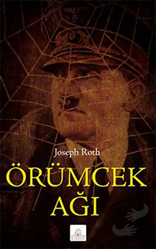 Örümcek Ağı - Joseph Roth - Kyrhos Yayınları - Fiyatı - Yorumları - Sa