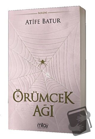 Örümcek Ağı - Atife Batur - Milay Yayınları - Fiyatı - Yorumları - Sat