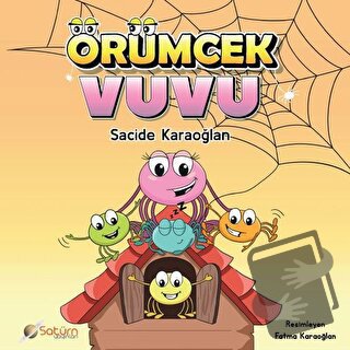 Örümcek Vuvu - Sacide Karaoğlan - Satürn Yayınları - Fiyatı - Yorumlar