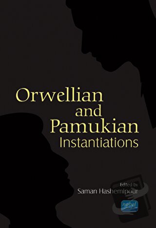 Orwellian and Pamukian Instantiations - Burak Urucu - Nobel Akademik Y