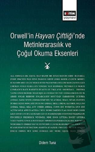 Orwell'in Hayvan Çiftliği'nde Metinlerarasılık ve Çoğul Okuma Eksenler