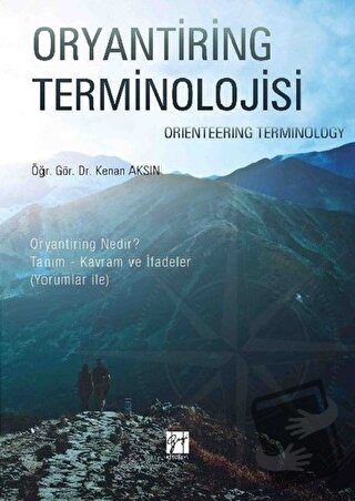 Oryantiring Terminolojisi - Kenan Aksın - Gazi Kitabevi - Fiyatı - Yor