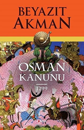 Osman Kanunu 1299 - Beyazıt Akman - Kopernik Kitap - Fiyatı - Yorumlar