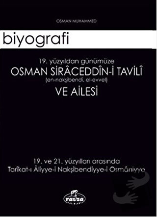 Osman Siraceddin-i Tavili ve Ailesi - Osman Muhammed - Ravza Yayınları