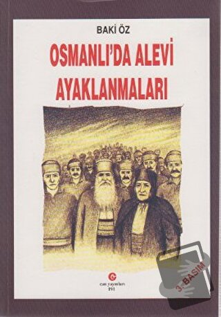 Osmanlı’da Alevi Ayaklanmaları - Baki Öz - Can Yayınları (Ali Adil Ata