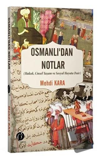 Osmanlı’dan Notlar - Mehdi Kara - Herdem Kitap - Fiyatı - Yorumları - 