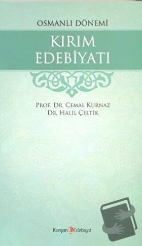 Osmanlı Dönemi Kırım Edebiyatı - Cemal Kurnaz - Kurgan Edebiyat - Fiya