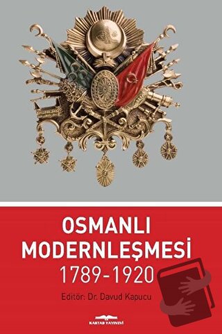 Osmanlı Modernleşmesi 1789-1920 - Kolektif - Kastaş Yayınları - Fiyatı