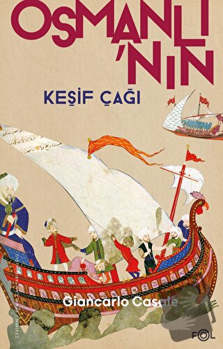 Osmanlı’nın Keşif Çağı - Giancarlo Casale - Fol Kitap - Fiyatı - Yorum