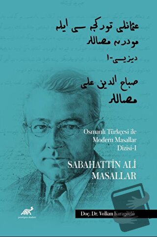 Osmanlı Türkçesi ile Modern Masallar Dizisi 1 - Sabahattin Ali Masalla