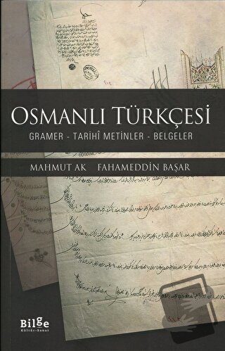 Osmanlı Türkçesi - Fahameddin Başar - Bilge Kültür Sanat - Fiyatı - Yo